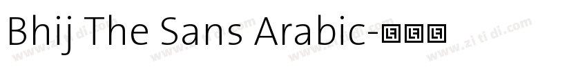 Bhij The Sans Arabic字体转换 Bhij The Sans Arabic字体转换